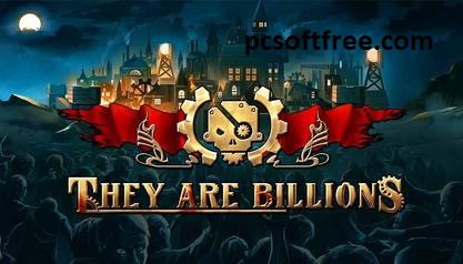 They Are Billion